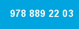 978 889 22 03